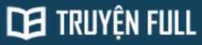 Đọc Truyện Miễn Phí Truyenfull.me